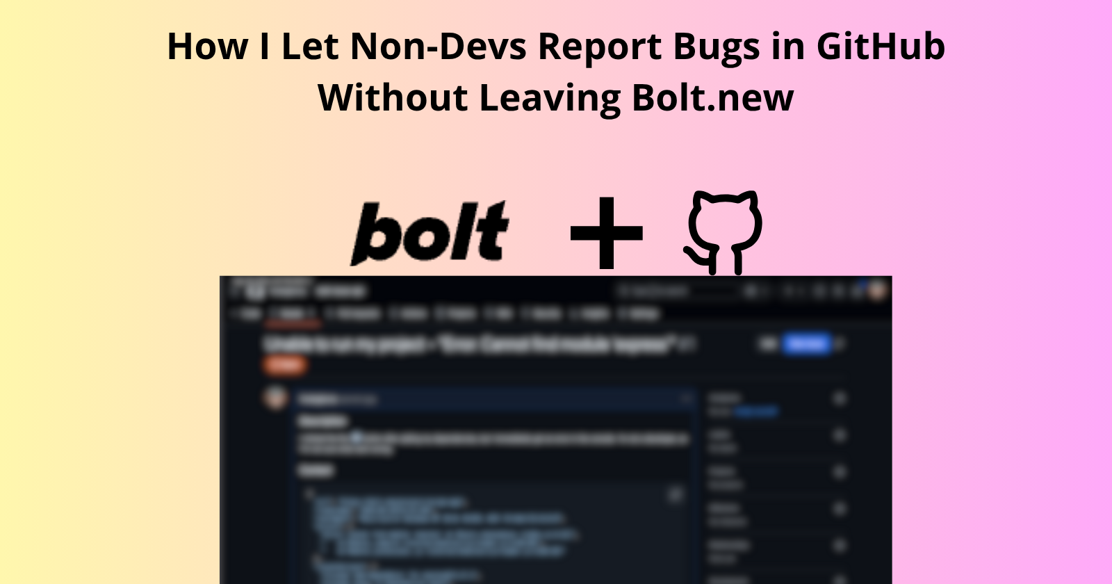 In-platform issue reporting API for Bolt.new